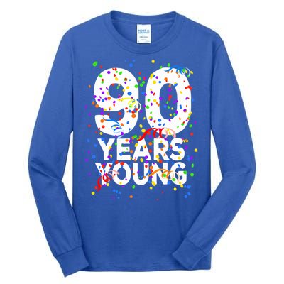 Funny 90 Years Young Happy 90th Birthday Cute Gift Great Gift Tall Long Sleeve T-Shirt