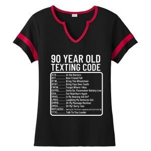 Funny 90 Year Old Texting Code Birthday Ladies Halftime Notch Neck Tee