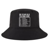 Funny 90 Year Old Texting Code Birthday Cool Comfort Performance Bucket Hat