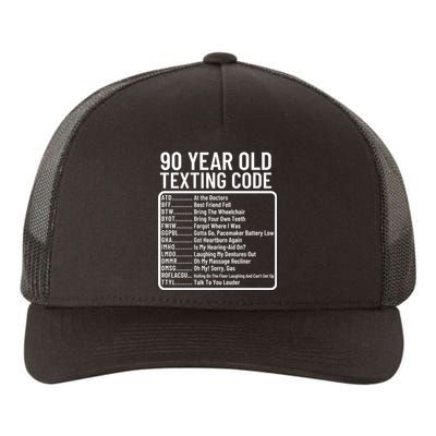 Funny 90 Year Old Texting Code Birthday Yupoong Adult 5-Panel Trucker Hat