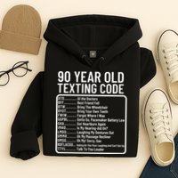 Funny 90 Year Old Texting Code Birthday Hoodie