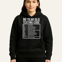 Funny 90 Year Old Texting Code Birthday Hoodie