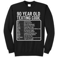 Funny 90 Year Old Texting Code Birthday Sweatshirt