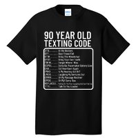 Funny 90 Year Old Texting Code Birthday Tall T-Shirt