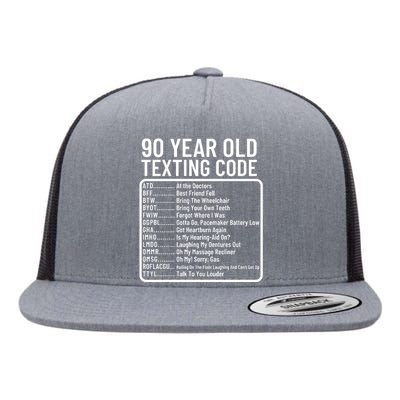 Funny 90 Year Old Texting Code Birthday Flat Bill Trucker Hat