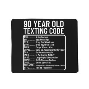 Funny 90 Year Old Texting Code Birthday Mousepad