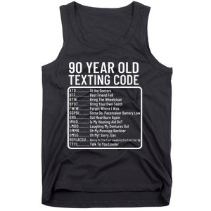 Funny 90 Year Old Texting Code Birthday Tank Top