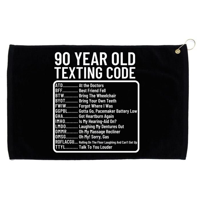 Funny 90 Year Old Texting Code Birthday Grommeted Golf Towel