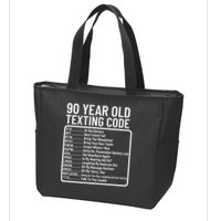 Funny 90 Year Old Texting Code Birthday Zip Tote Bag