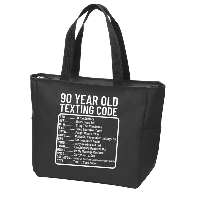 Funny 90 Year Old Texting Code Birthday Zip Tote Bag
