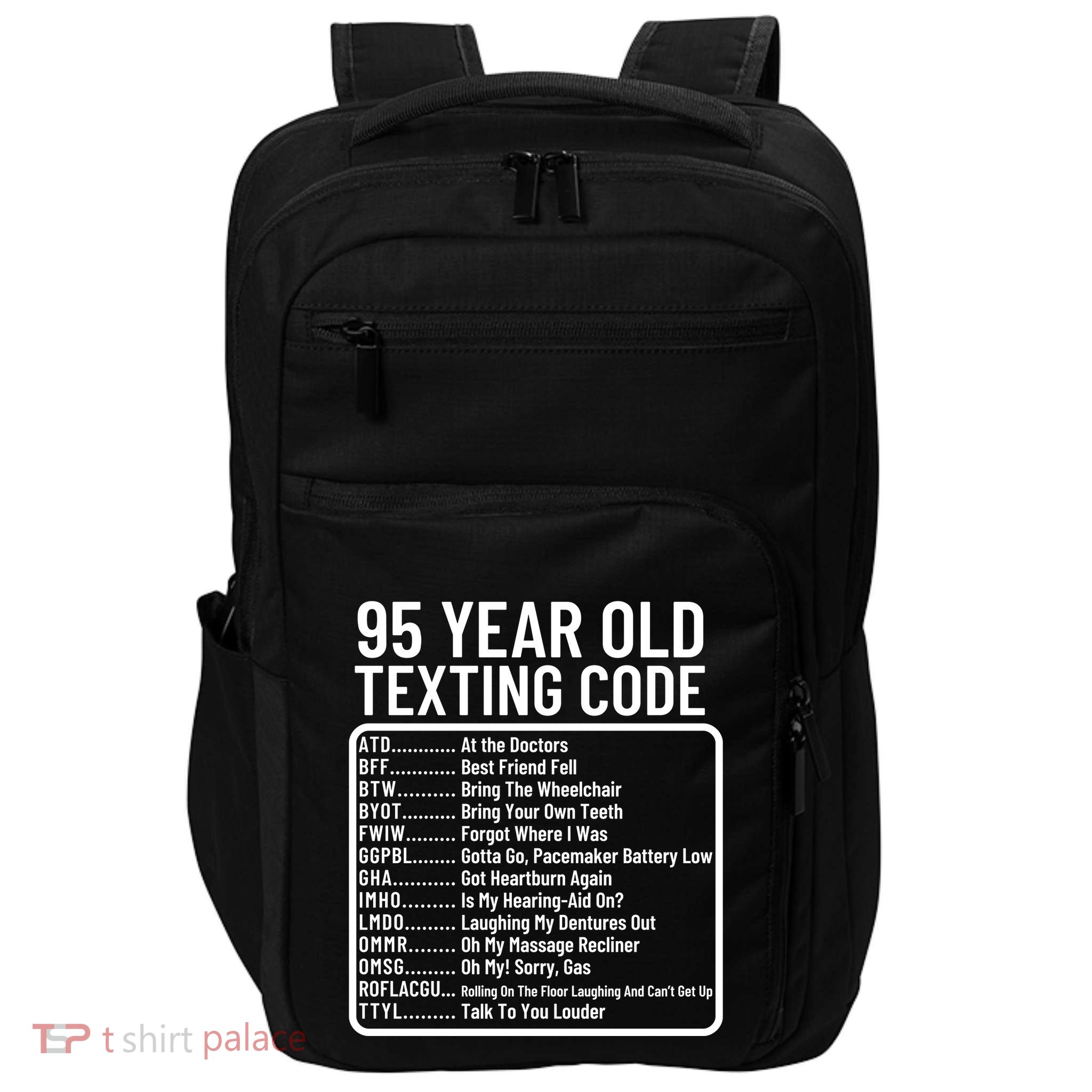 Funny 95 Year Old Texting Code Birthday Impact Tech Backpack
