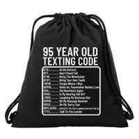 Funny 95 Year Old Texting Code Birthday Drawstring Bag