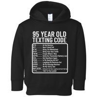 Funny 95 Year Old Texting Code Birthday Toddler Hoodie
