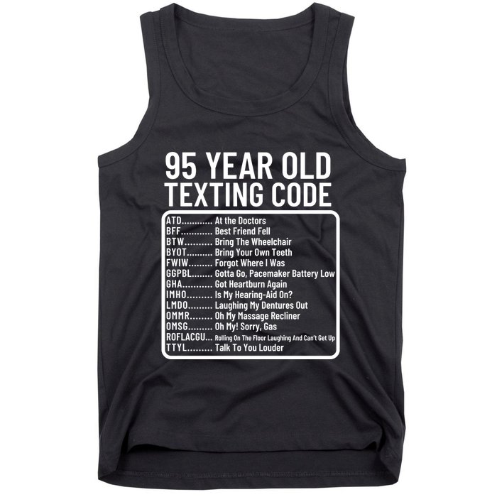 Funny 95 Year Old Texting Code Birthday Tank Top