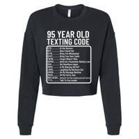 Funny 95 Year Old Texting Code Birthday Cropped Pullover Crew