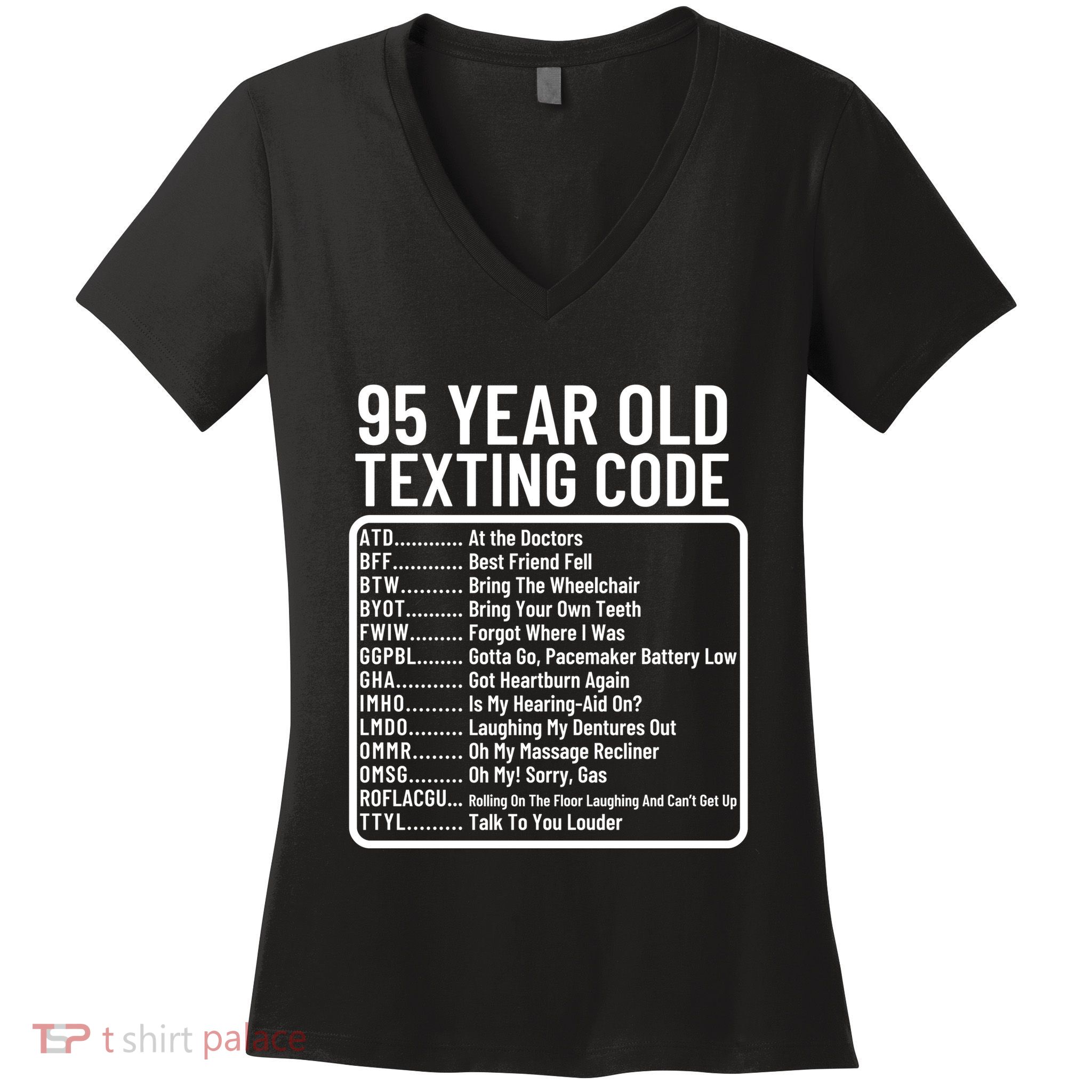 Funny 95 Year Old Texting Code Birthday Women's V-Neck T-Shirt