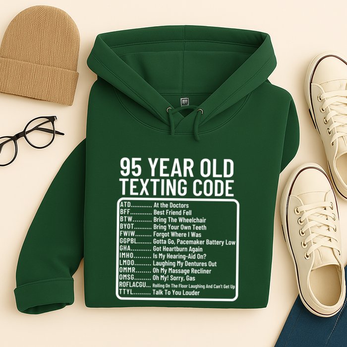 Funny 95 Year Old Texting Code Birthday Hoodie