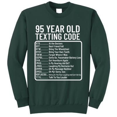 Funny 95 Year Old Texting Code Birthday Sweatshirt