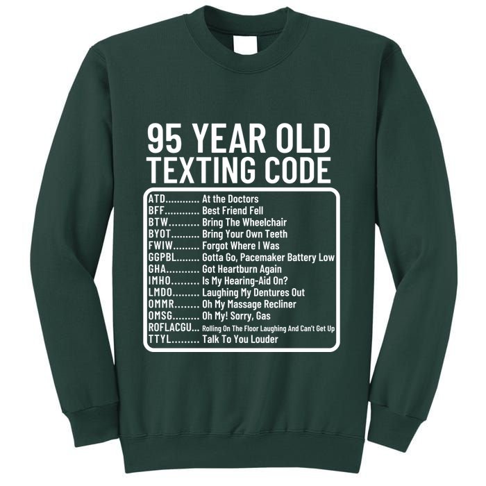 Funny 95 Year Old Texting Code Birthday Sweatshirt