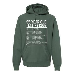 Funny 95 Year Old Texting Code Birthday Premium Hoodie