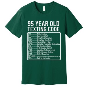 Funny 95 Year Old Texting Code Birthday Premium T-Shirt