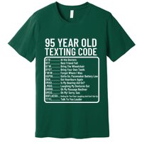 Funny 95 Year Old Texting Code Birthday Premium T-Shirt