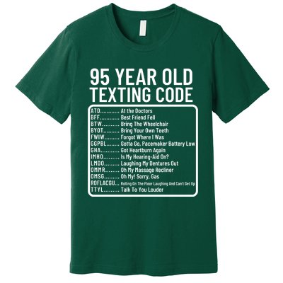 Funny 95 Year Old Texting Code Birthday Premium T-Shirt