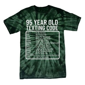 Funny 95 Year Old Texting Code Birthday Tie-Dye T-Shirt