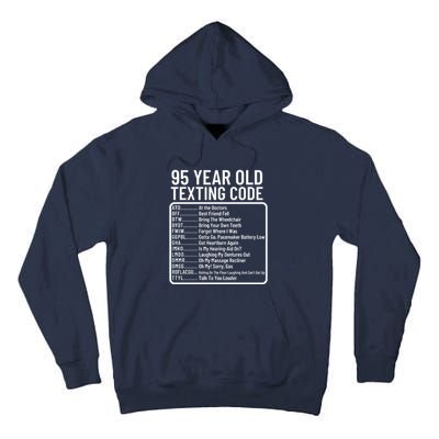 Funny 95 Year Old Texting Code Birthday Tall Hoodie