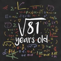 Funny 9 Year Old Birthday Square Root Of 81 Math Cool Comfort Performance Bucket Hat