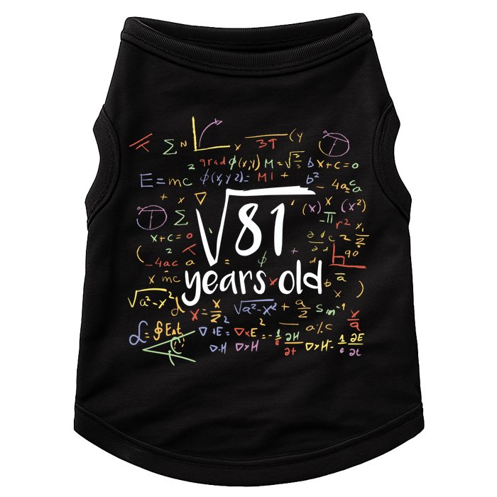 Funny 9 Year Old Birthday Square Root Of 81 Math Doggie Tank