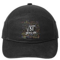 Funny 9 Year Old Birthday Square Root Of 81 Math 7-Panel Snapback Hat
