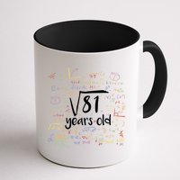 Funny 9 Year Old Birthday Square Root Of 81 Math Mug