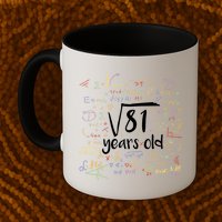 Funny 9 Year Old Birthday Square Root Of 81 Math Mug