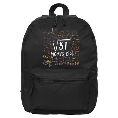 Funny 9 Year Old Birthday Square Root Of 81 Math 16 in Basic Backpack