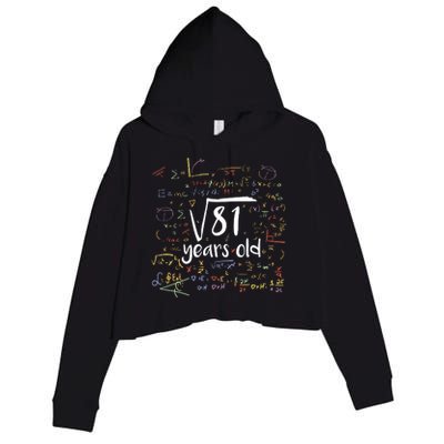 Funny 9 Year Old Birthday Square Root Of 81 Math Crop Fleece Hoodie