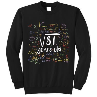 Funny 9 Year Old Birthday Square Root Of 81 Math Tall Sweatshirt