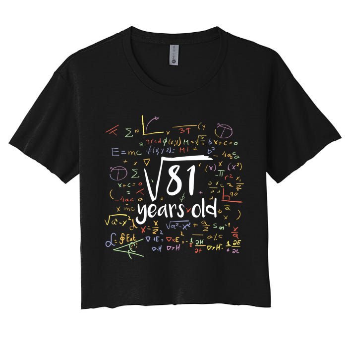 Funny 9 Year Old Birthday Square Root Of 81 Math Crop Top
