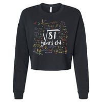Funny 9 Year Old Birthday Square Root Of 81 Math Cropped Pullover Crew