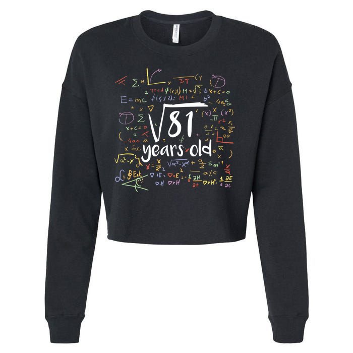 Funny 9 Year Old Birthday Square Root Of 81 Math Cropped Pullover Crew