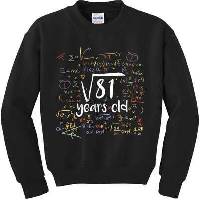Funny 9 Year Old Birthday Square Root Of 81 Math Kids Sweatshirt