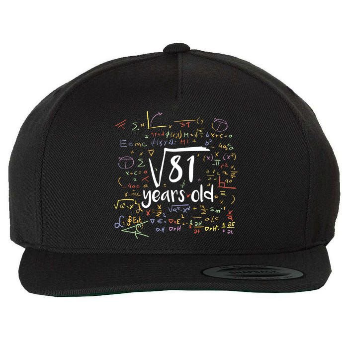 Funny 9 Year Old Birthday Square Root Of 81 Math Wool Snapback Cap
