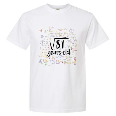 Funny 9 Year Old Birthday Square Root Of 81 Math Garment-Dyed Heavyweight T-Shirt