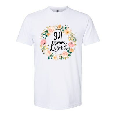 Floral 94 Years Loved 94th Birthday Gift For Grandma Softstyle CVC T-Shirt