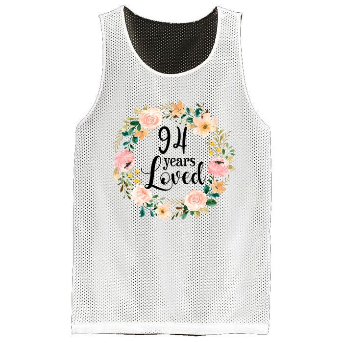 Floral 94 Years Loved 94th Birthday Gift For Grandma Mesh Reversible Basketball Jersey Tank