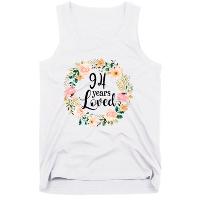 Floral 94 Years Loved 94th Birthday Gift For Grandma Tank Top