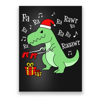 Fa Ra Ra Rawr Christmas T-Rex Presents Poster