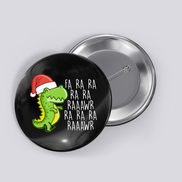 Fa Ra Ra Rawr Dinosaur Christmas Button