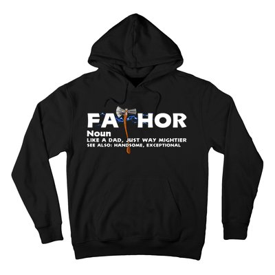 Fa-Thor Definition Hoodie