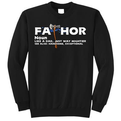 Fa-Thor Definition Sweatshirt